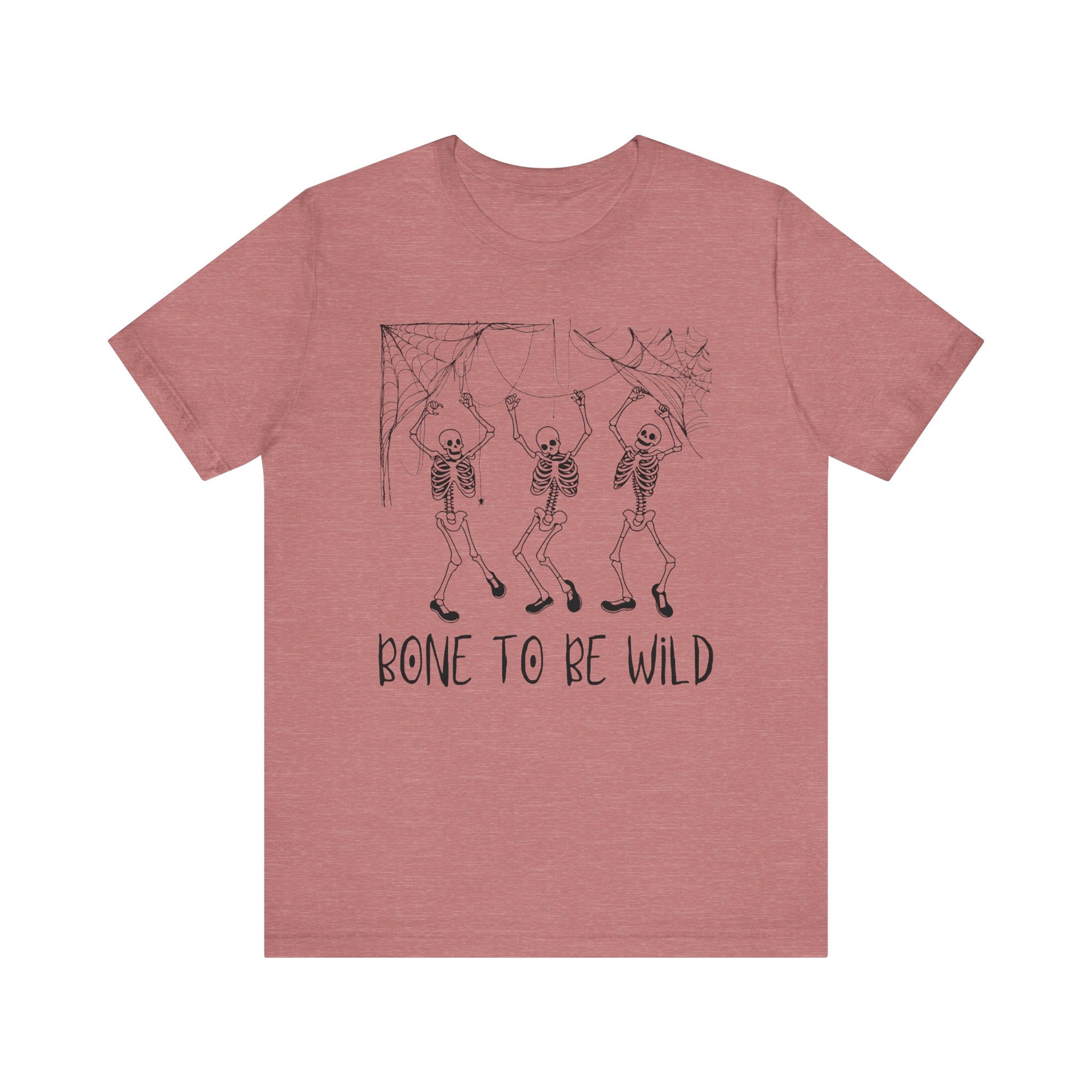 Bone To Be Wild - Unisex Jersey Short Sleeve Tee - T&amp;L Apparel Store