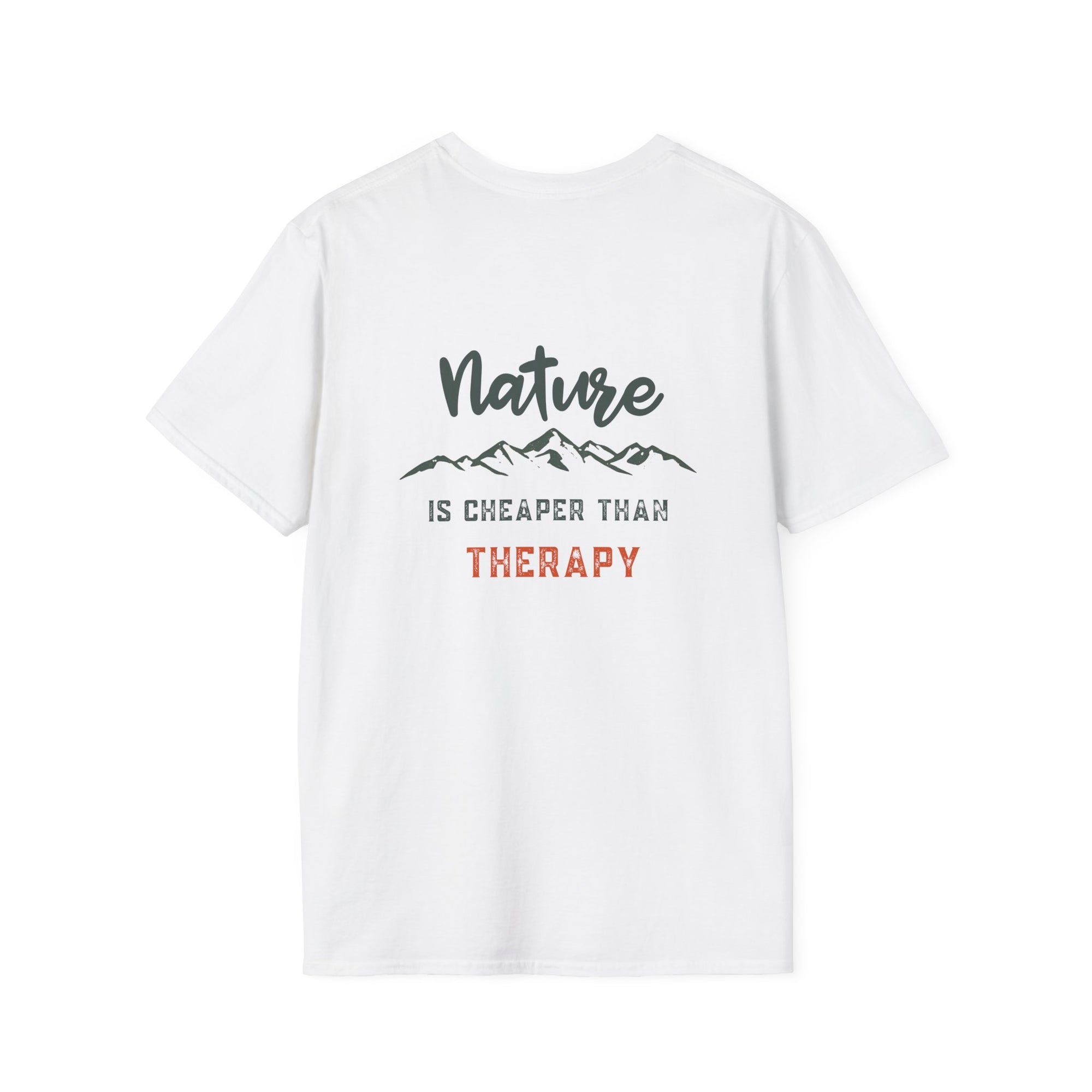 Nature Is Cheaper Than Therapy T-Shirt | Funny Hiking &amp; Outdoor Tee T-Shirt