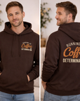 Running on Coffee & Determination Hoodie - Funny Coffee Lover Sweatshirt