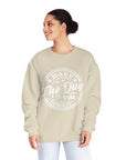 HAVE THE DAY YOU DESERVE Women's Sweatshirt - T&L Apparel Store