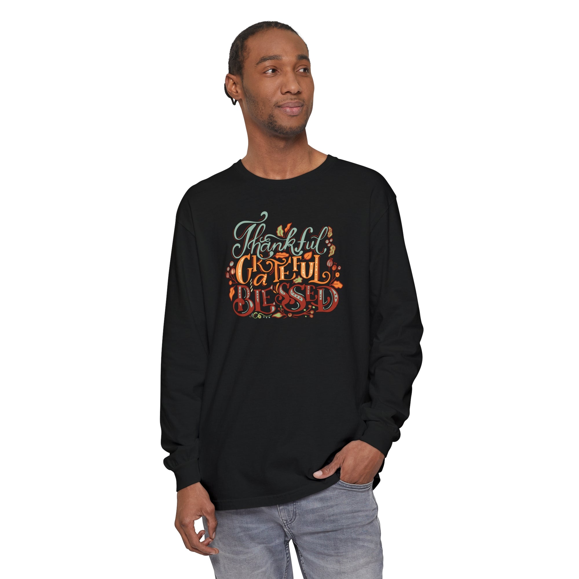 Thankful Grateful Blessed - Unisex Garment-dyed Long Sleeve T-Shirt