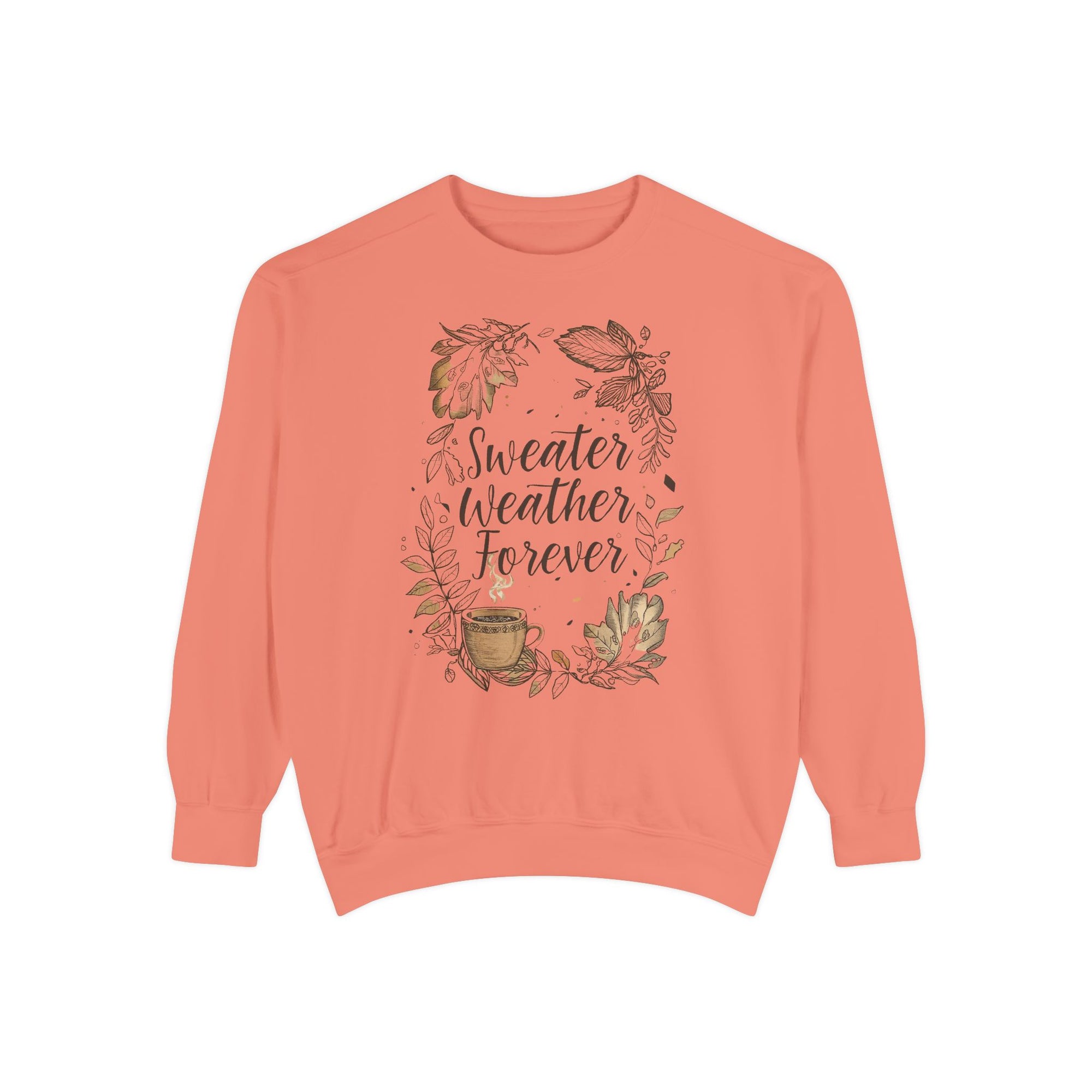 Coral sweatshirt with 'Sweater Weather Forever' text and floral design on a white background