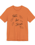 Fall for Jesus - Unisex Tee