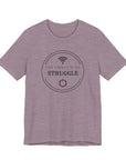 Inspirational Tee - Find Strength in the Struggle