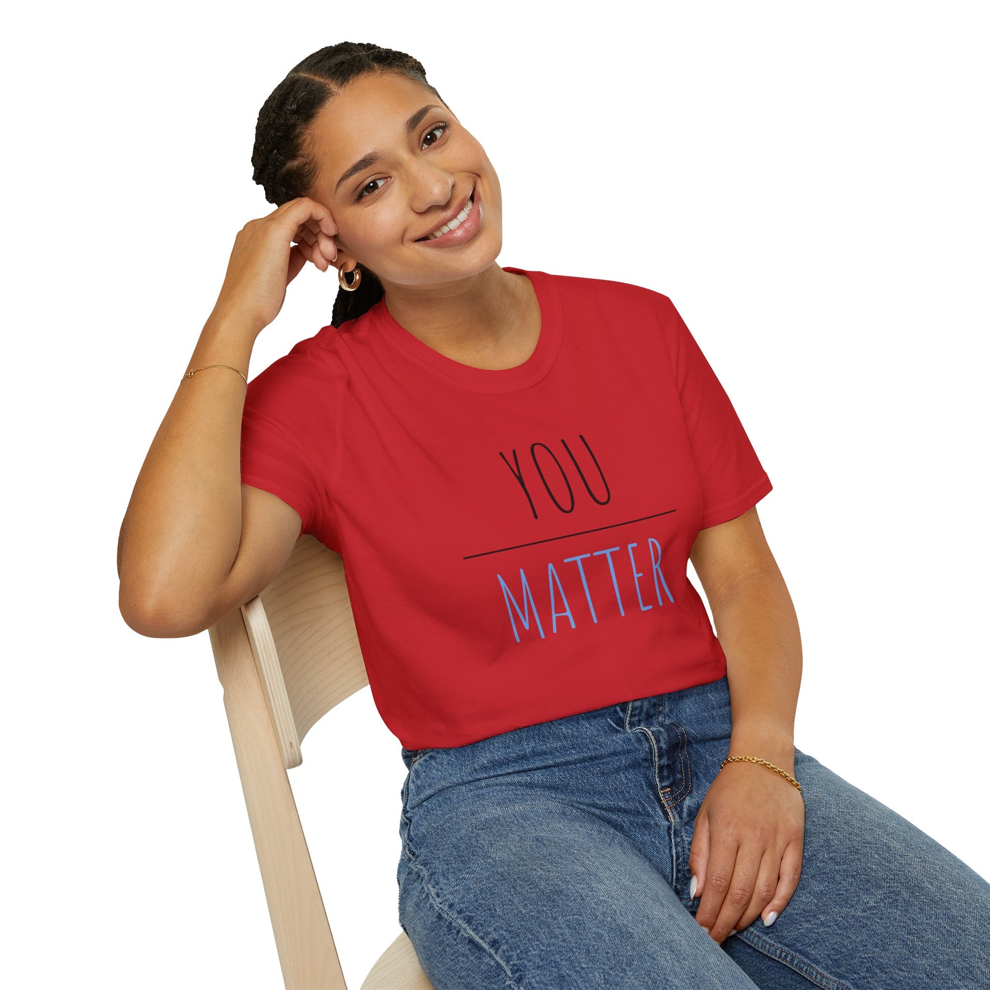 YOU MATTER Women&#39;s T-Shirt - T&amp;L Apparel Store