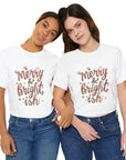 Merry & Bright-ish Tee — Funny Holiday Christmas T-Shirt