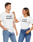 Strength Power Discipline Unisex Tee