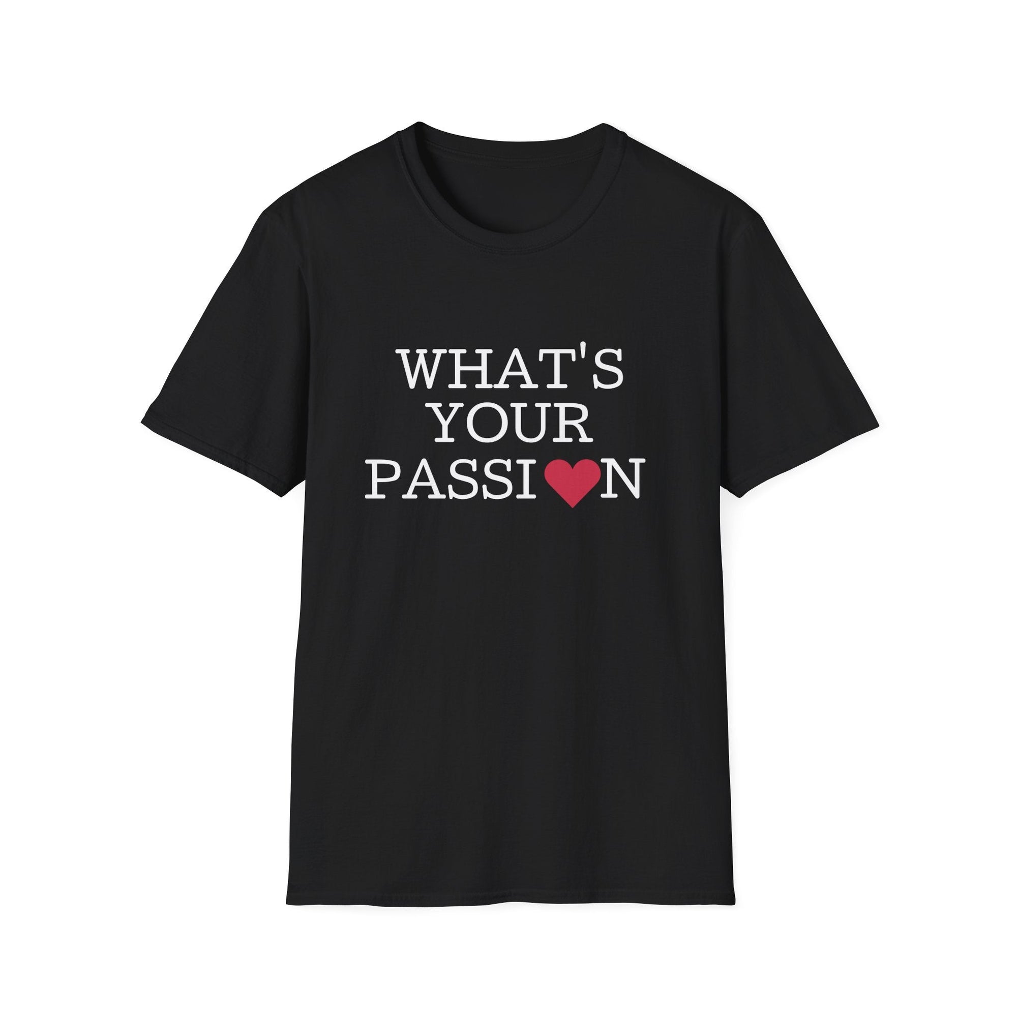 What&#39;s Your Passion Women&#39;s T-Shirt - T&amp;L Apparel Store