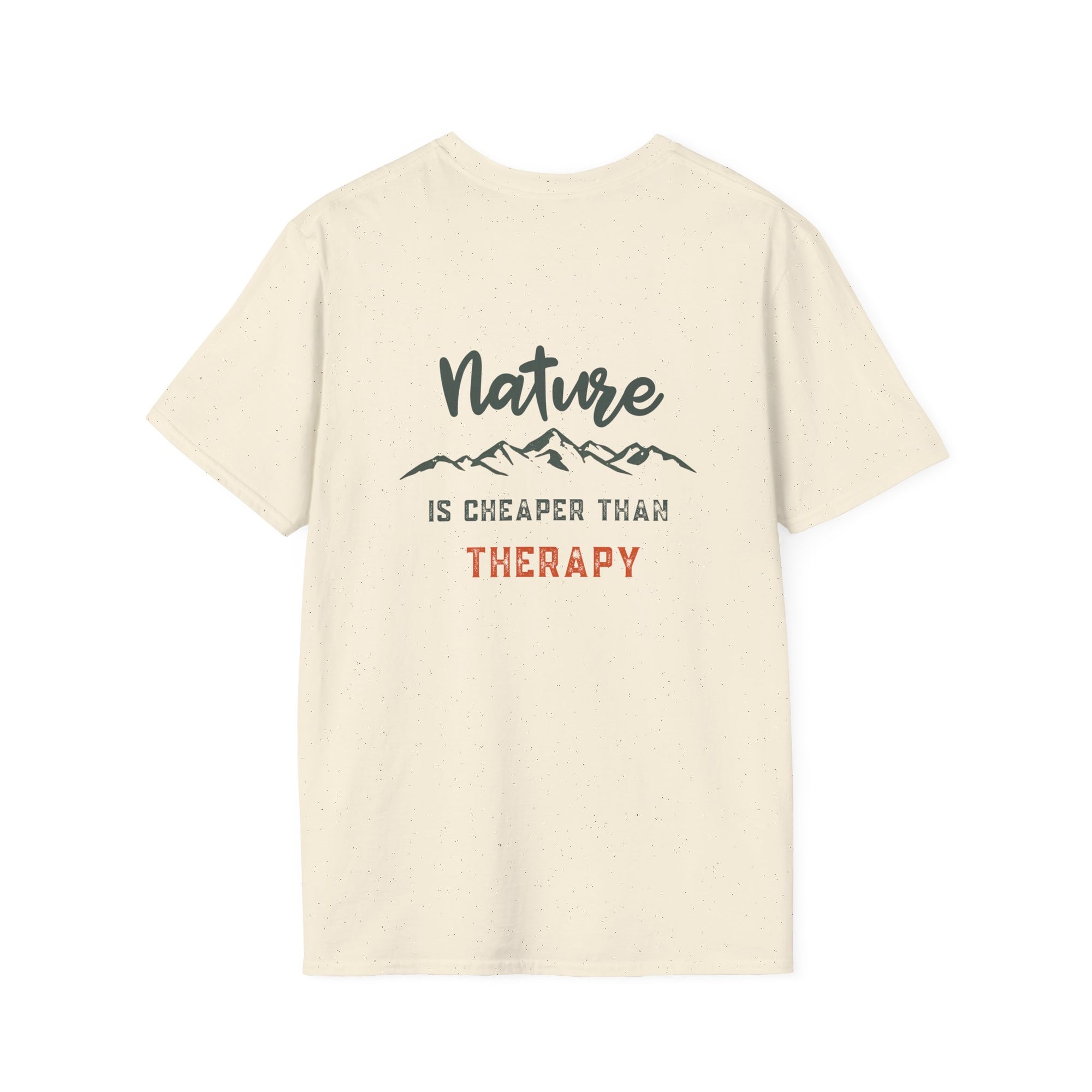 Nature Is Cheaper Than Therapy T-Shirt | Funny Hiking &amp; Outdoor Tee T-Shirt