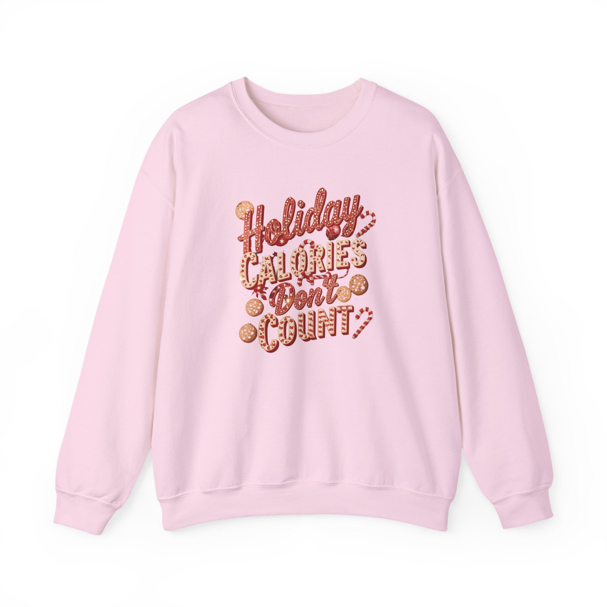 Pink sweatshirt with 'Holiday Calories Don't Count' text on a white background