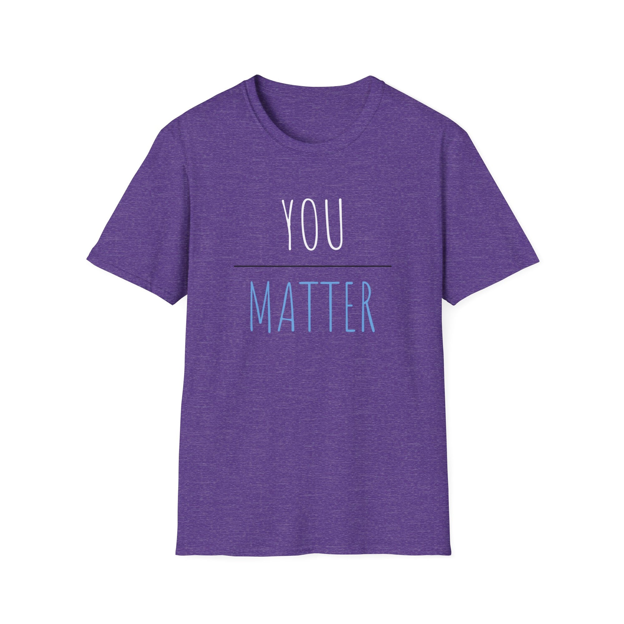 YOU MATTER Women&#39;s T-Shirt - T&amp;L Apparel Store