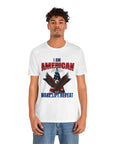 I AM AMERICAN MADE Men's Jersey Tee Shirt - T&L Apparel Store