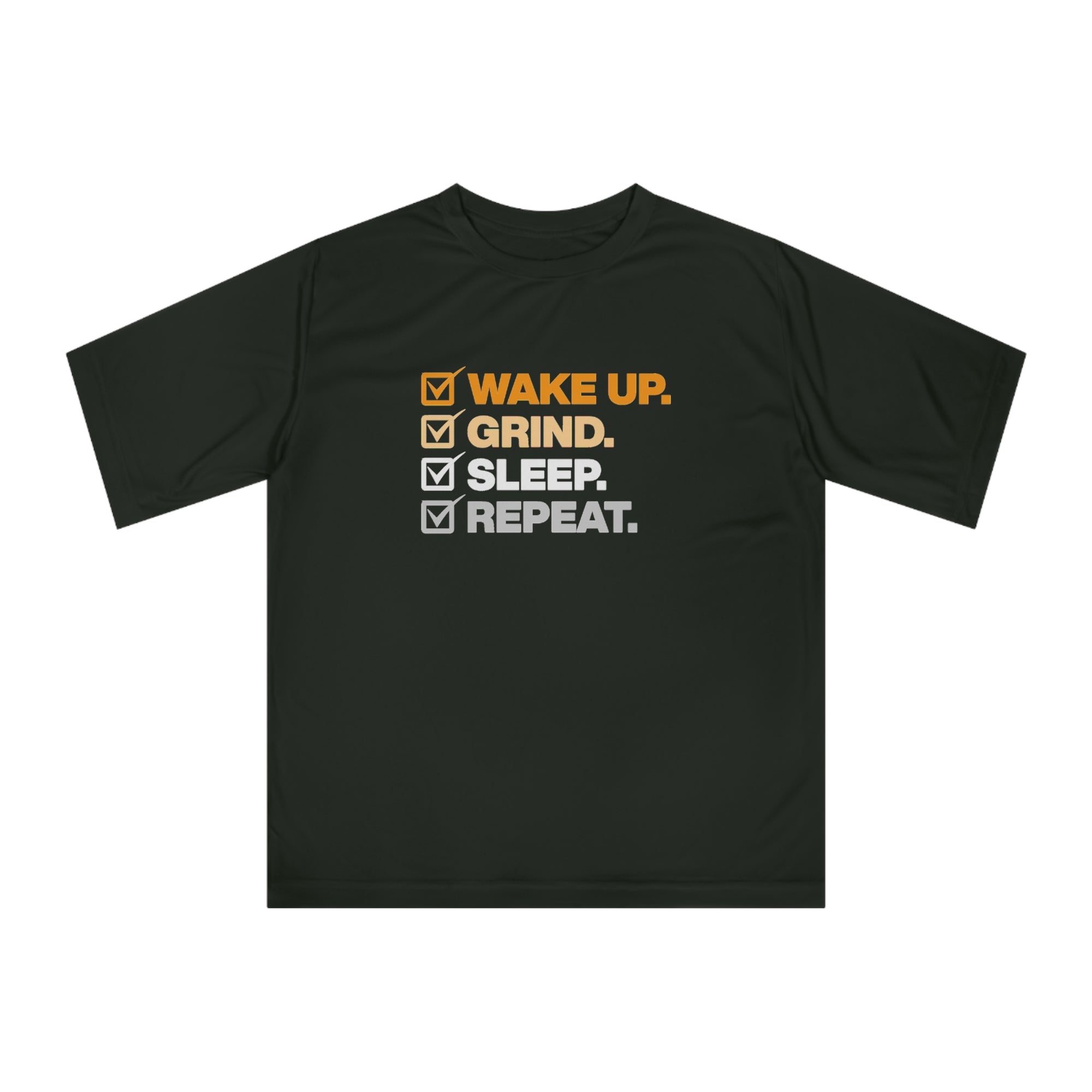 WAKE UP GRIND SLEEP REPEAT Men&#39;s Performance T-shirt - T&amp;L Apparel Store